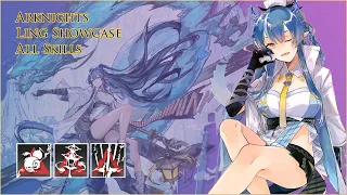 [Arknights] Ling Showcase | All Skills