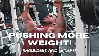 Nick Walker | PUSHING MORE WEIGHT! | SHOULDERS AND TRICEPS!