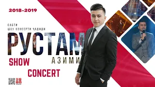 Rustam Azimi  full show concert  Рустам Азими большой концерт