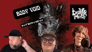 Body Void INTERVIEW - Willow and Janys preview "Atrocity Machine"
