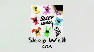 Sleep Well - CG5 (slowed)