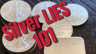 Buying Silver LIES 101