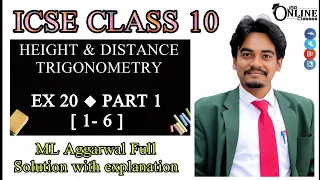HEIGHT & DISTANCE Class 10 Exercise 20 M L Aggarwal Solution Part-1 (Prob 1 - 6) ◆JBR ONLINE CLASSES