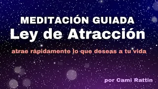 MEDITACION Y VISUALIZACION GUIADA - Ley de Atraccion - Materializa tus deseos #meditacion