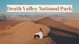 Death Valley National Park // Birthday Road Trip pt. 2