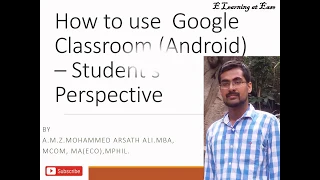 Google Classroom - student's Perspective