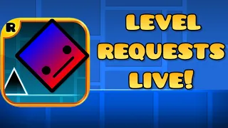 🔴Geometry Dash LEVEL REQUESTS LIVE #68 🔴| 2.2004