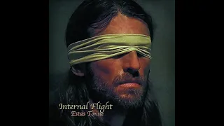 Estas Tonne -  Internal Flight   | 2013 - ∞ |