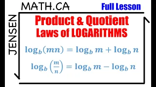 7.3 Product & Quotient Laws of LOGARITHMS (full lesson) | grade 12 MHF4U | jensenmath.ca