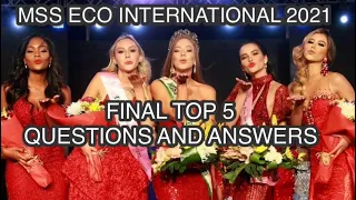 MISS ECO INTERNATIONAL 2021 TOP 5 QUESTION AND ANSWER