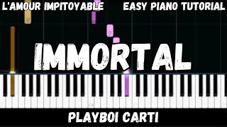 Playboi Carti - Immortal (Easy Piano Tutorial)