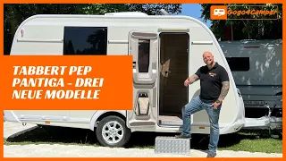 Tabbert PEP PANTIGA 2023 - die neue Wohnwagen Modellreihe [390 WD, 550E & 550K] | WELTPREMIERE