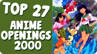 Top 27 | Anime Openings Favoritos | Año 2000