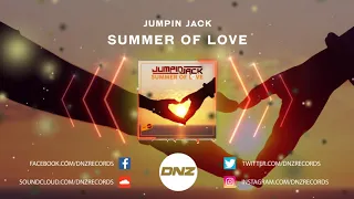 DNZF834 // JUMPIN JACK - SUMMER OF LOVE (Official Video DNZ Records)