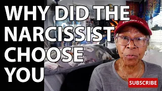 WHY DID THE NARCISSIST CHOOSE YOU : Relationship advice goals & tips