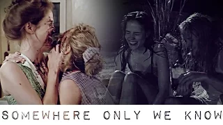 Idgie & Ruth//Somewhere Only We Know
