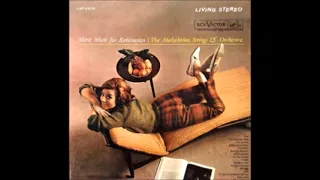 The melachrino strings music  (ดนตรีผ่อนคลาย)