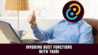 Tauri Development - Invoking Rust Functions