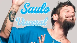 Saulo - Visceral