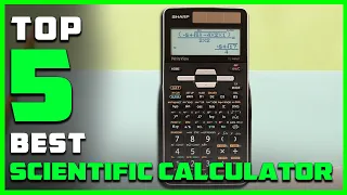 Top 5 Best Scientific Calculators Review in 2023 | Programmable/Engineering/Scientific Calculators