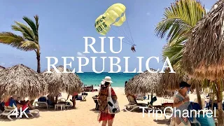 RIU REPUBLICA - PUNTA CANA 4K