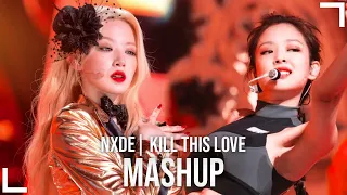 (G) I-DLE & BLACKPINK - NXDE & Kill This Love Mashup