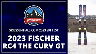 2023 Fischer RC4 The Curv GT - SkiEssentials.com Ski Test