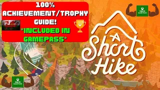 A Short Hike - 100% Achievement/Trophy Guide! *Included In Gamepass*