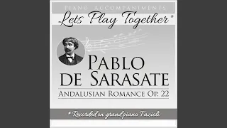 Andalusian Romance, Op. 22 (Piano Accompaniment)