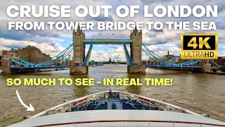 River Thames London real time sail out from Tower Bridge to the Sea in stunning 4K!