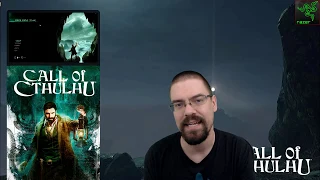 Cohh Gives His Thoughts About Call Of Cthulhu