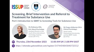 Screening, Brief Intervention & Referral to Treatment for Substance Use Pt I: Introduction to SBIRT