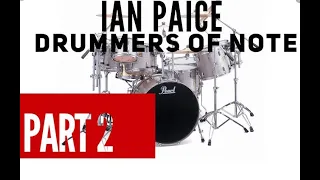 Ian Paice 'Drummers of Note' PART 2