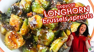 Longhorn Steakhouse Brussels Sprouts Recipe