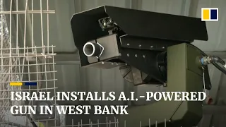 Israel installs AI-powered gun at West Bank checkpoint as riot control