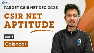 Calendar  | CSIR NET 2023 - CSIR NET Aptitude | Lecture - 1