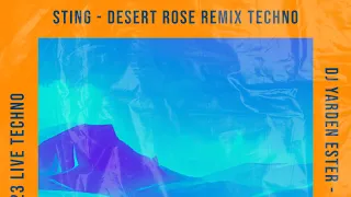 Sting desert rose Remix Live Techno - white Night