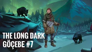 NEREDE LAN BU TEPE ? | Long Dark - Göçebe [7. Bölüm]