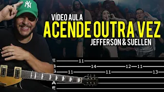 Acende outra vez - Jefferson e Suellen na Guitarra | Vídeo Aula Dguide