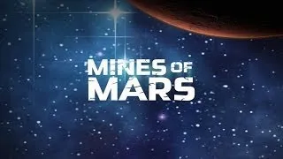 Mines of Mars - Universal - HD Gameplay Trailer