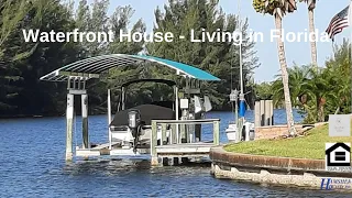 Waterfront House- Living in Florida - What to know