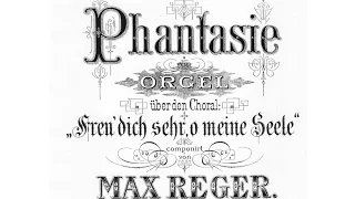 Reger: Choralphantasie "Freu dich sehr, o meine Seele" op. 30