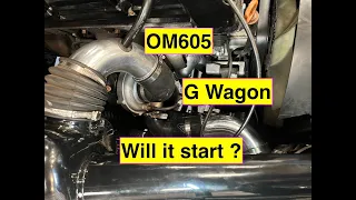 OM605, will it start ? EP 7 Mercedes G Wagon restoration