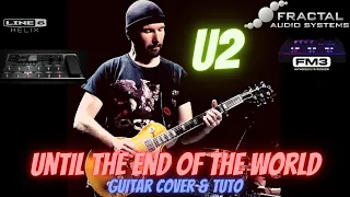 U2 - UNTIL THE END OF THE WORLD - GUITAR COVER & TUTO