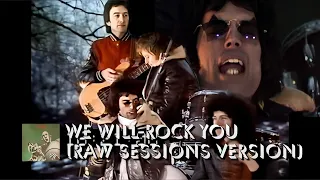 We Will Rock You (Raw Sessions Version) (Music Video) - Queen