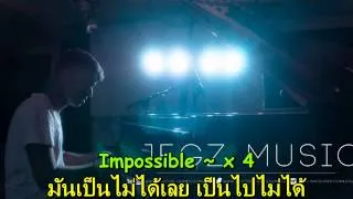 Impossible - Shontelle_Music By Jegz_Subtitle By Dream