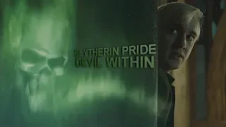 Slytherin Pride || The Devil Within