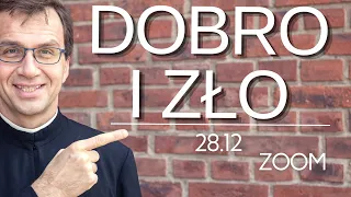 Dobro i zło | Remi Recław SJ  | Zoom - 28.12