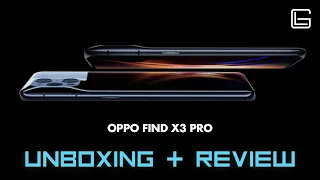 Have you seen the new OPPO FIND X3 PRO? Unboxing & Review // Great Lobbyist //