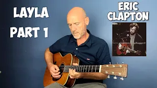 Layla unplugged - Eric Clapton - Guitar Lesson Part 1